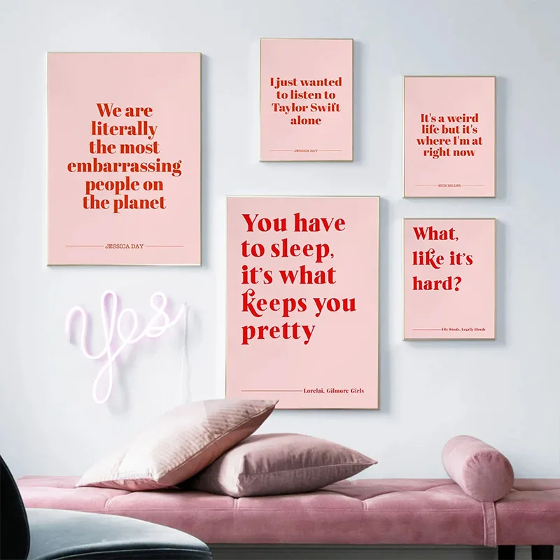 Modern Legally Blonde New Girl Text Quote Posters You Have To Sleep Canvas Painting Wall Pictures Pink Girls Bedroom Home Decor