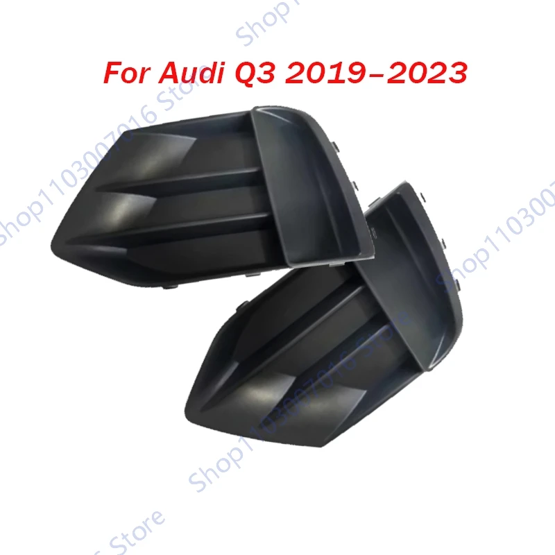 

For Audi Q3 2019 2020 2021 2022 Front Bumper Fog Light Cover Fog Lamp Frame Grille Car Accessories 83A807681 83A807682