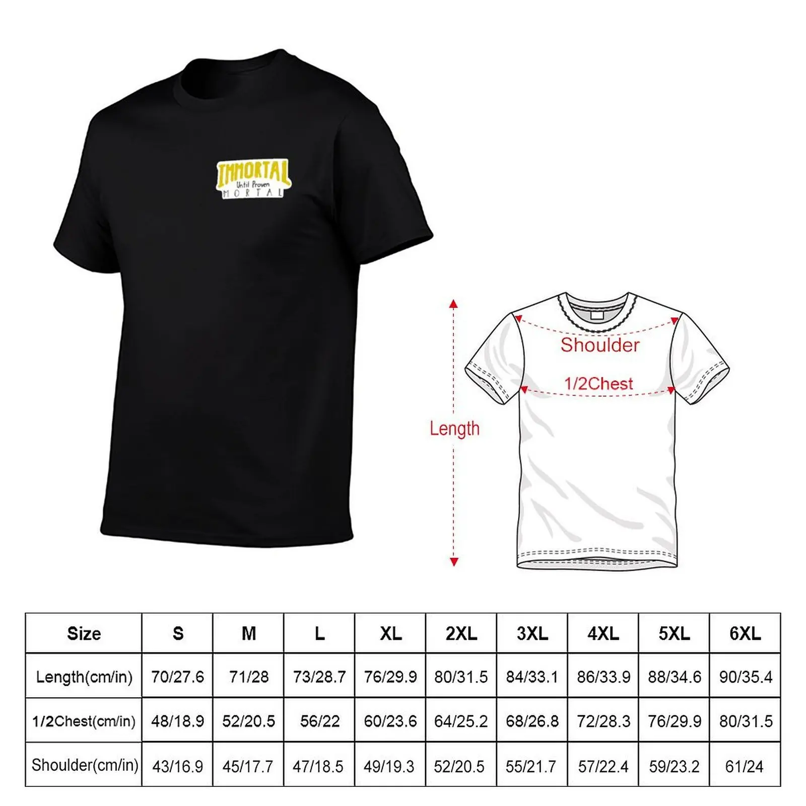 Immortal Until Proven Mortal T-Shirt, Summer Casual Cotton Tee, Oversized Streetwear Tops, Vintage Graphic Print, 100% Cotton