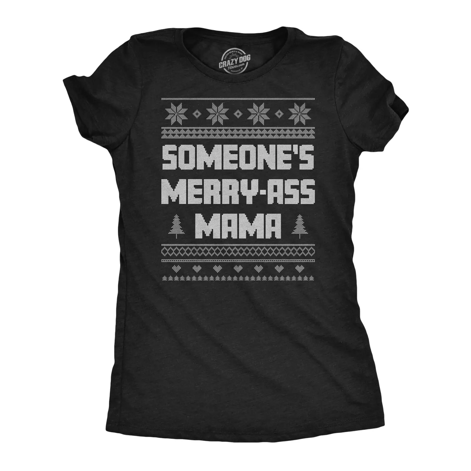 

Womens Someones Merry as Mama T Shirt Funny Xmas Party Mom Lovers Tee For