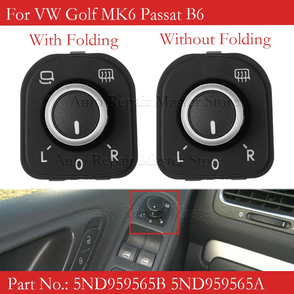 For VW Golf A6 TIGUAN SAGITAR MAGOTAN CC Passat Chrome Auto RearView Side Mirror Switch Car Button 5ND959565B 5ND959565A