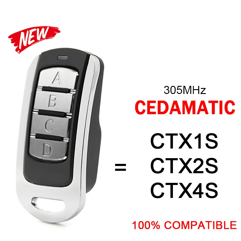 

Remote Control 100% Compatible CEDAMATIC CTX1S CTX2S CTX4S Garage Door Opener Garage key Duplicator 305MHz Hand Transmitter