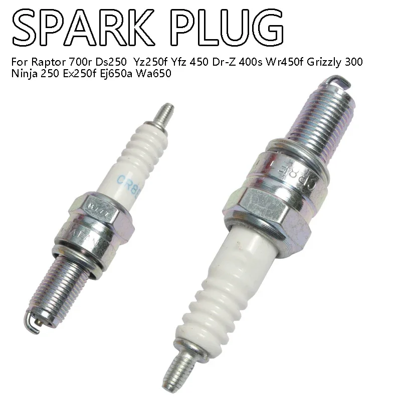 CR8E Spark Plugs For Raptor700r DS250 YZ250F YFZ450 DR-Z400S WR450F Grizzly300 Ninja250 EX250F EJ650A WA650 Fits most models