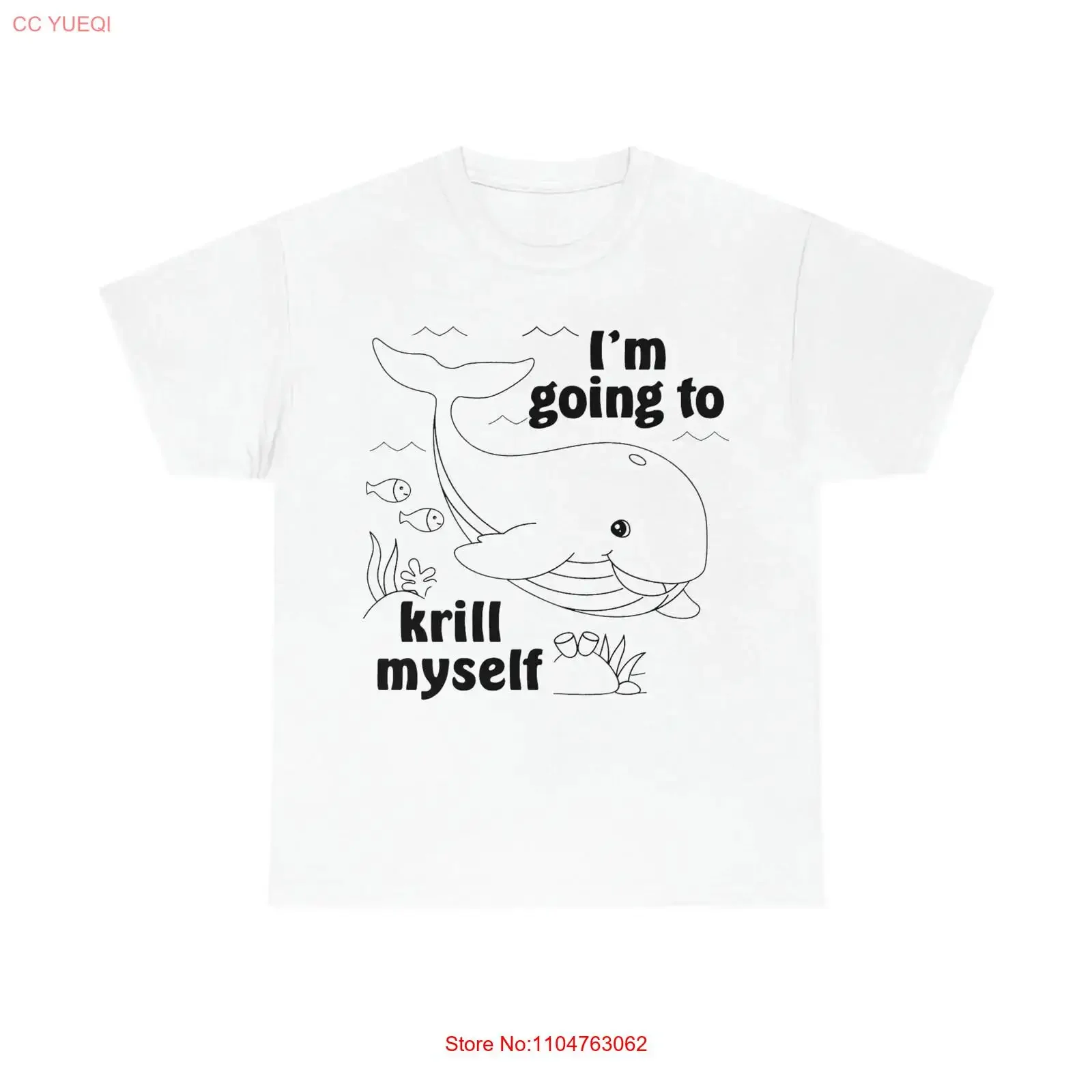 I'm Going To Krill Myself shirt vintage Washed Comfortable Casual Soft Stretched designer clothes fashion graphic Versatile