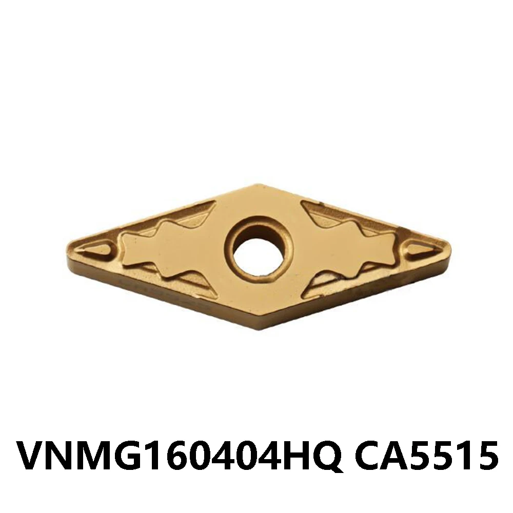 Original VNMG160404HQ VNMG160408HQ CA5515 CA5525 PV720 PV90 TN60 Carbide Inserts VNMG VNMG160404 VNMG160408 VNMG160412 Tools CNC