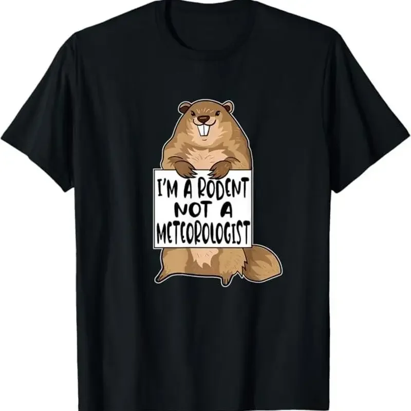 Funny Meteorology Quote Groundhog Day Humor T Shirt
