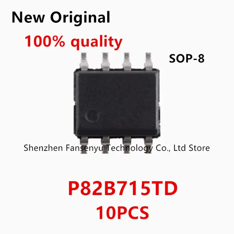 

(10piece) 100% New P82B715 P82B715TD sop-8 New original ic chip In stock