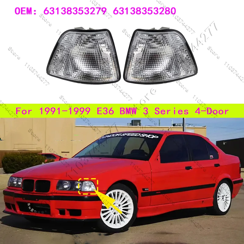 

For 1991-1999 E36 4DOOR BMW 318i 318ti 320i 325i 328i M3 Car Corner Turn Signal Light White Yellow Gray 63138353279 63138353280