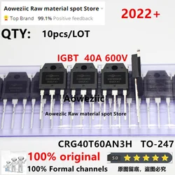 Aoweziic 2022+ 100% New Original CRG40T60AN3H G40T60AN3H 40T60  CRG60T60AN3H  G60T60AN3H  60T60  TO-247  IGBT Tube  40V 60V 600V