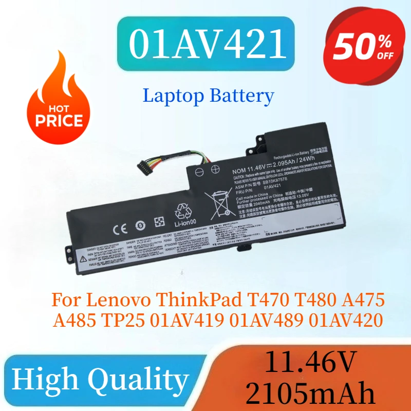 High Quality 01AV421 11.46V 2105mAh  Laptop Battery For Lenovo ThinkPad T470 T480 A475 A485 01AV419 01AV489 01AV420 SB10K97576