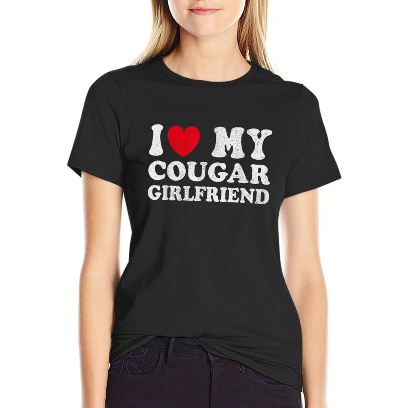 I Heart My Cougar Girlfriend I Love My Cougar Girlfriend GF T-Shirt female graphics korean fashion cute t-shirts for Women