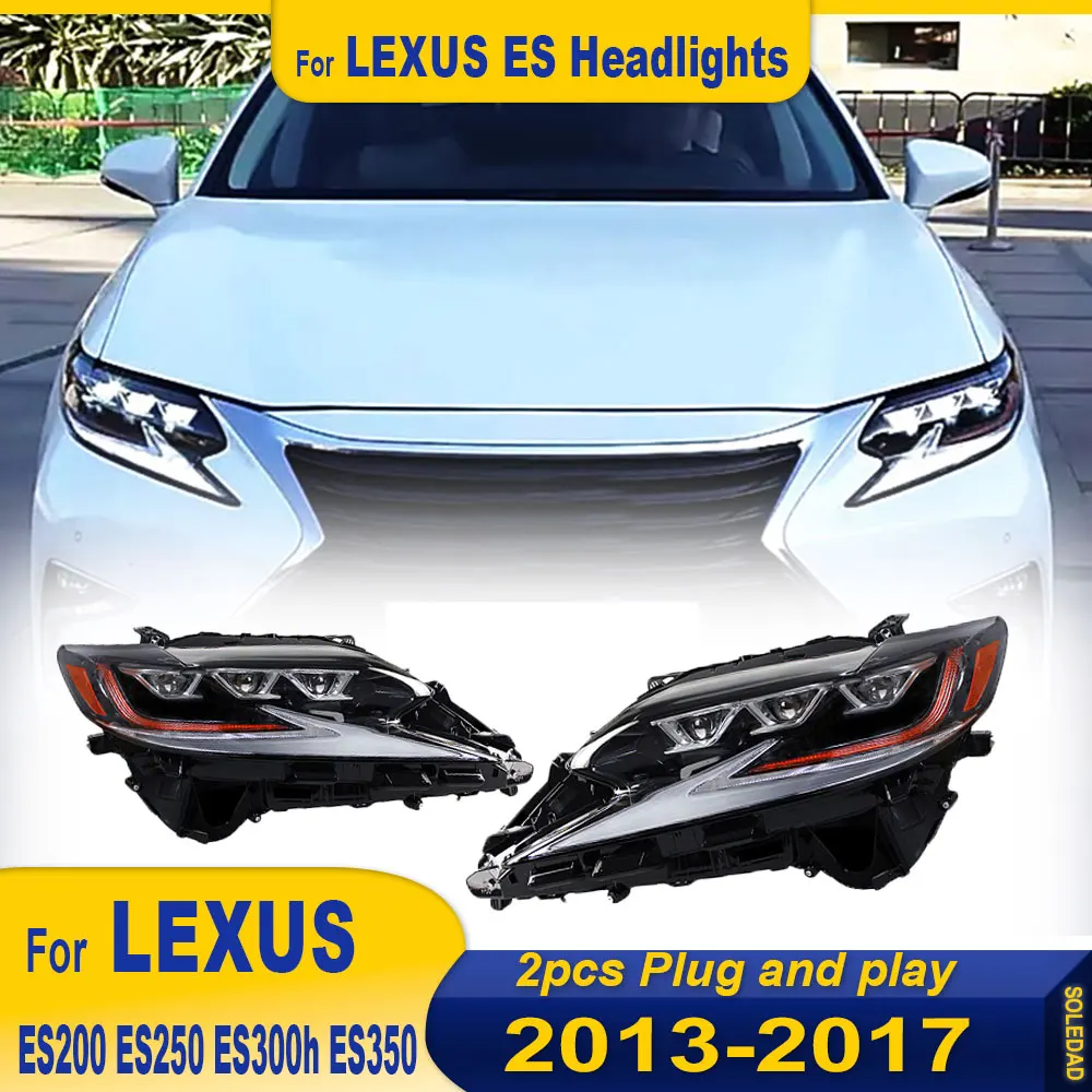 Headlights For Lexus ES350 ES200 ES300H ES250 2013-2017 full LED new style Headlamp Assembly Upgrade Projector Lens Accessories