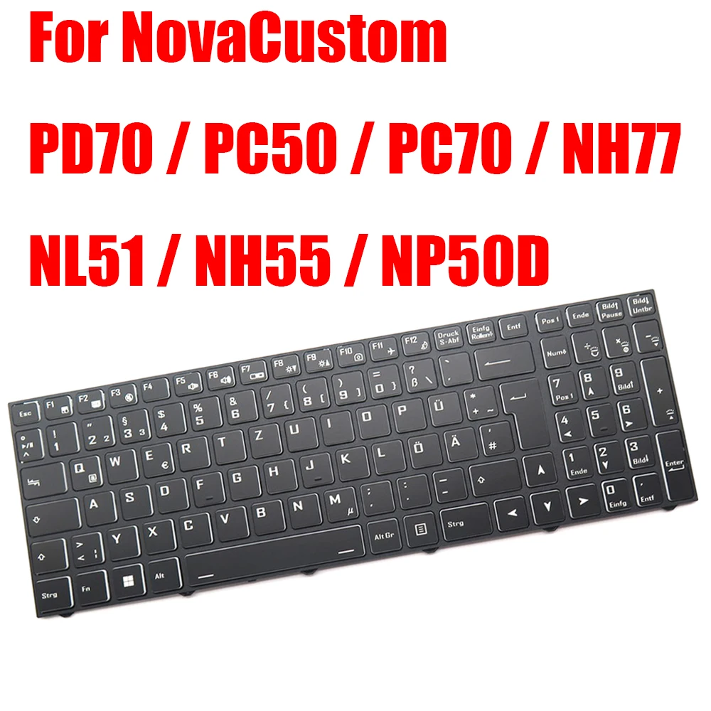 

Laptop Keyboard For NovaCustom PD70 NL51 PC50 NP50D NH55 NH77 PC70 Germany GR Black With Frame Without Backlit