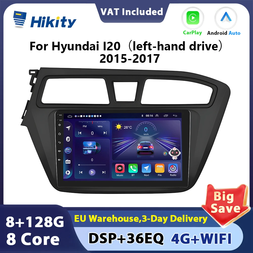 Hikity 8 core Car Radio For Hyundai I20 2015 2016 2017 Wireless CarPlay Android Auto Stereo FM Receiver Audio 2 din autoradio