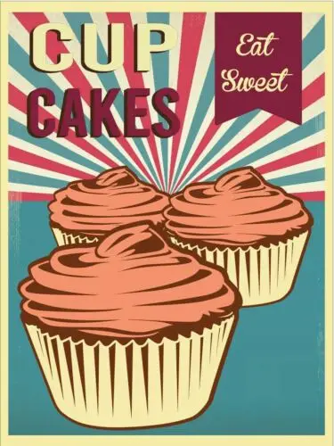 1p,Cup Cakes Eat Sweet Vintage Retro Metal Sign