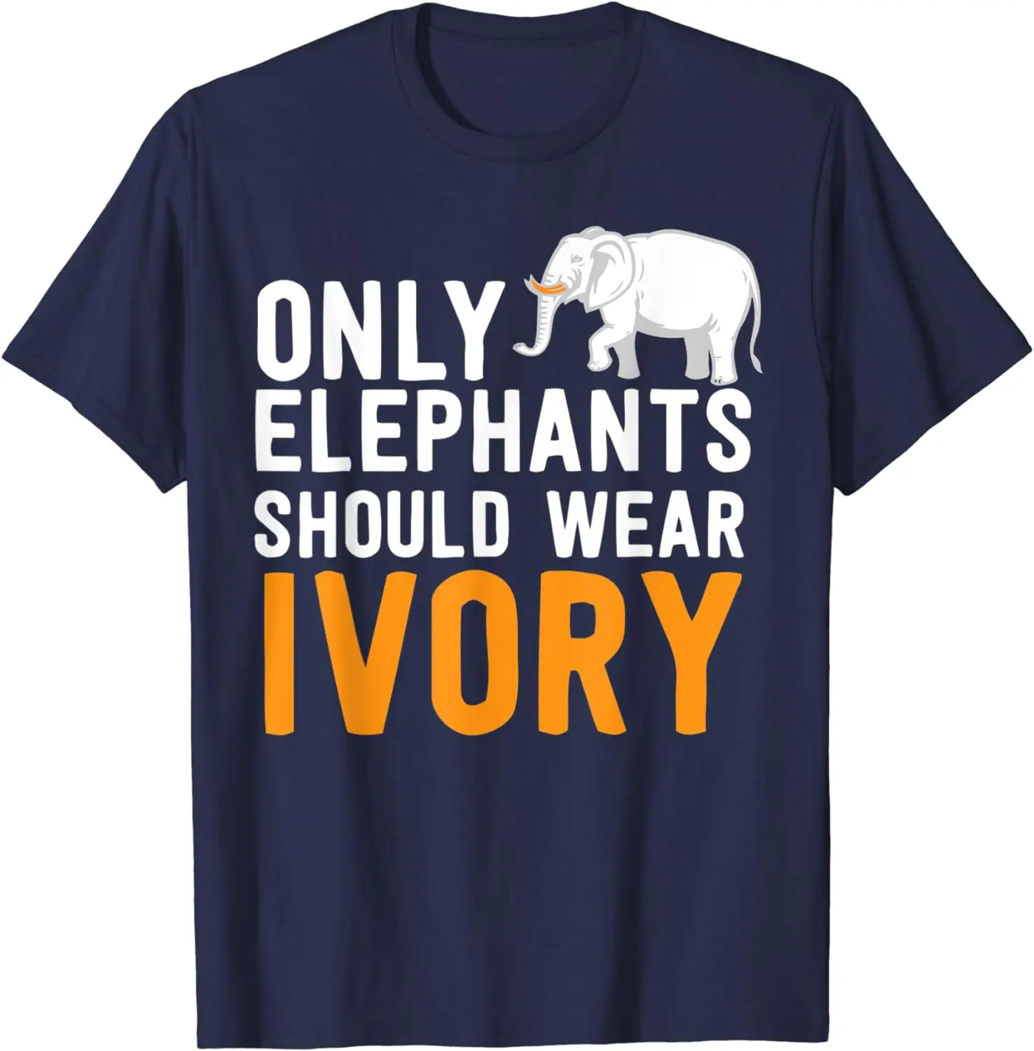 New for Summer 2024 Only Elephants Should Wear Ivory 