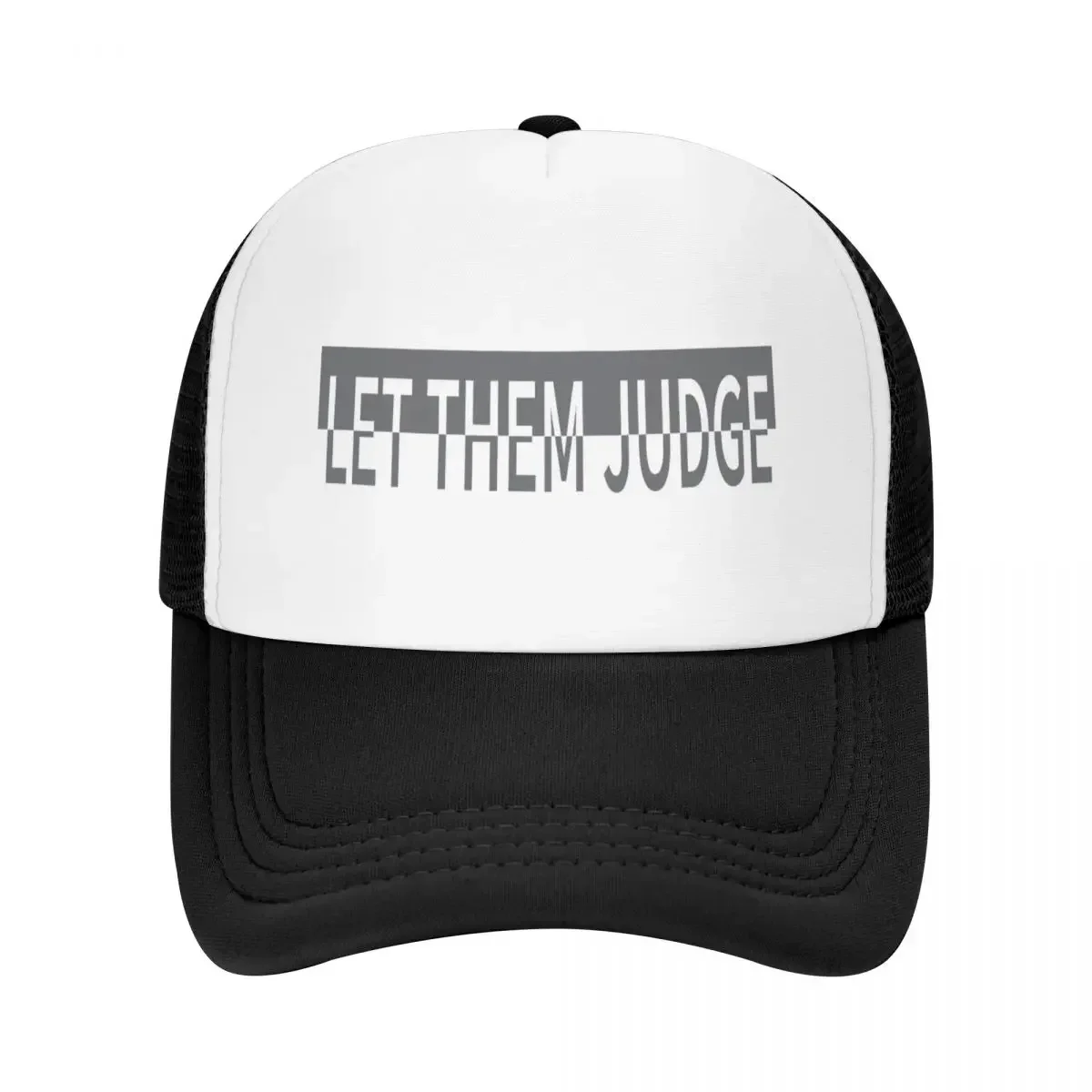 Let Them Judge Hot Selling High Motivation and Inspirational Quoted Design Baseball Cap Visor Hip Hop funny hat Man Women's