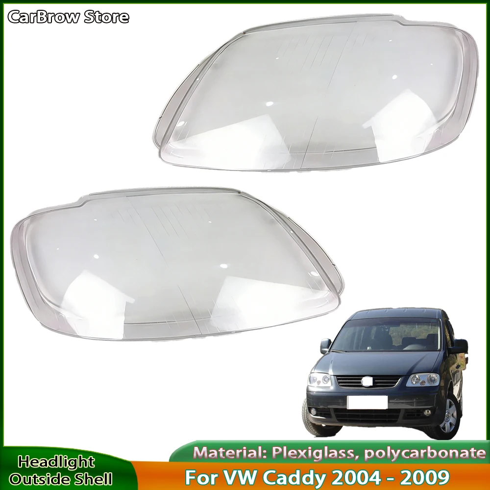 

Headlamp Shell For Volkswagen VW Caddy 2004 to 2009 Front Headlight Cover Transparent Lampshade Lamp Lens