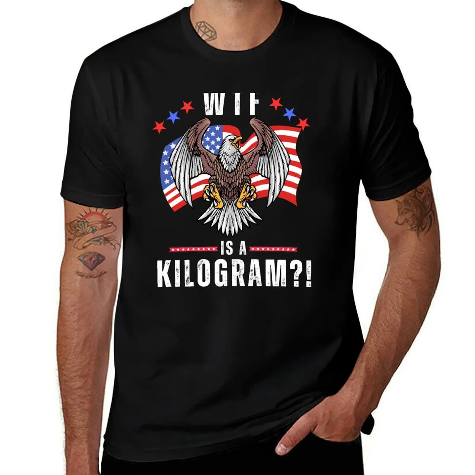 WTF Is A Kilogram Funny 4th Of July T-Shirt basketball graphic tees plus size tops plain white t shirts men