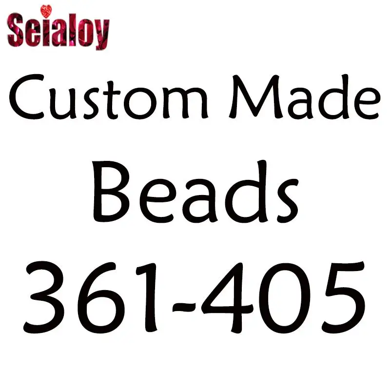 

Seialoy 10pcs/lot Custom Beads AD0361-0405 Please Contact Customer Service To Send Pictures