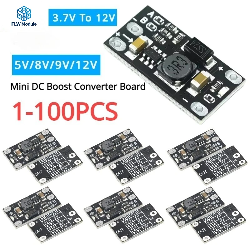 

1-100pcs 3.7V To 12V Mini DC Boost Converter Board Output 5V/8V/9V/12V DC Step Up Module Lith-Battery Boost Voltage Boost Module