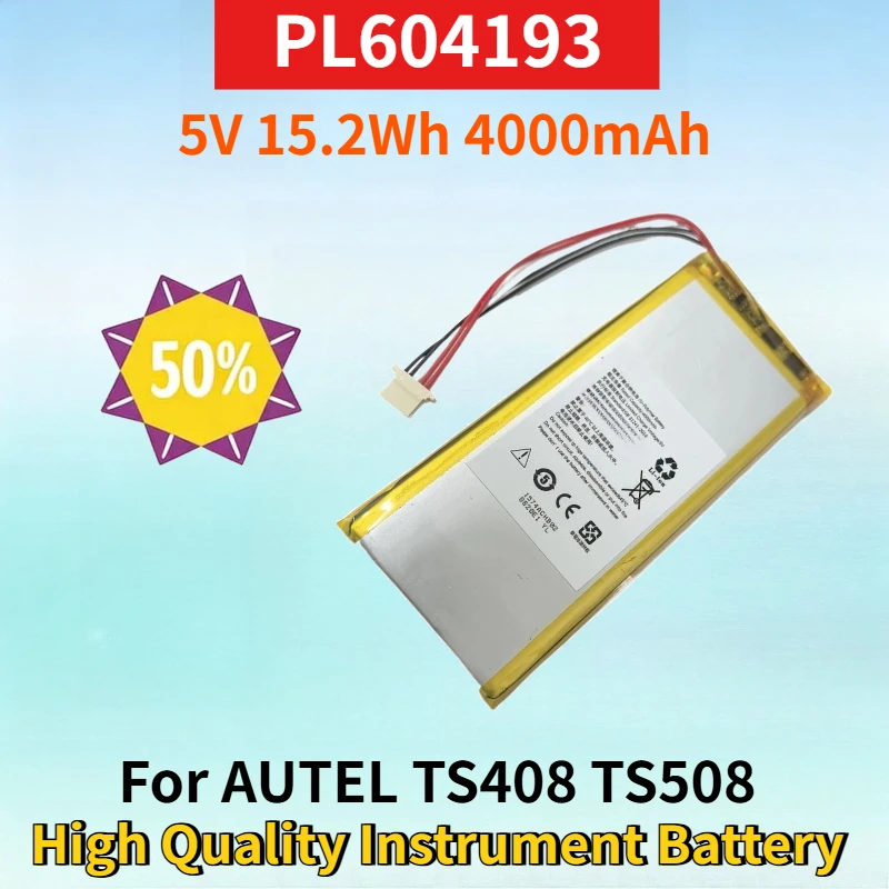 

New PL604193 5V 15.2Wh 4000mAh Rechargeable Battery for AUTEL TS408 TS508 High Quality Monitoring Instrument Replacement Battery