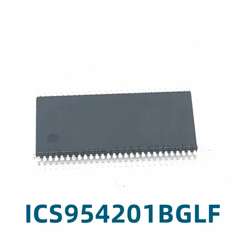 1PCS ICS954201BGLF New Packaging TSSOP56 Screen Printing 954201BGLF Spot