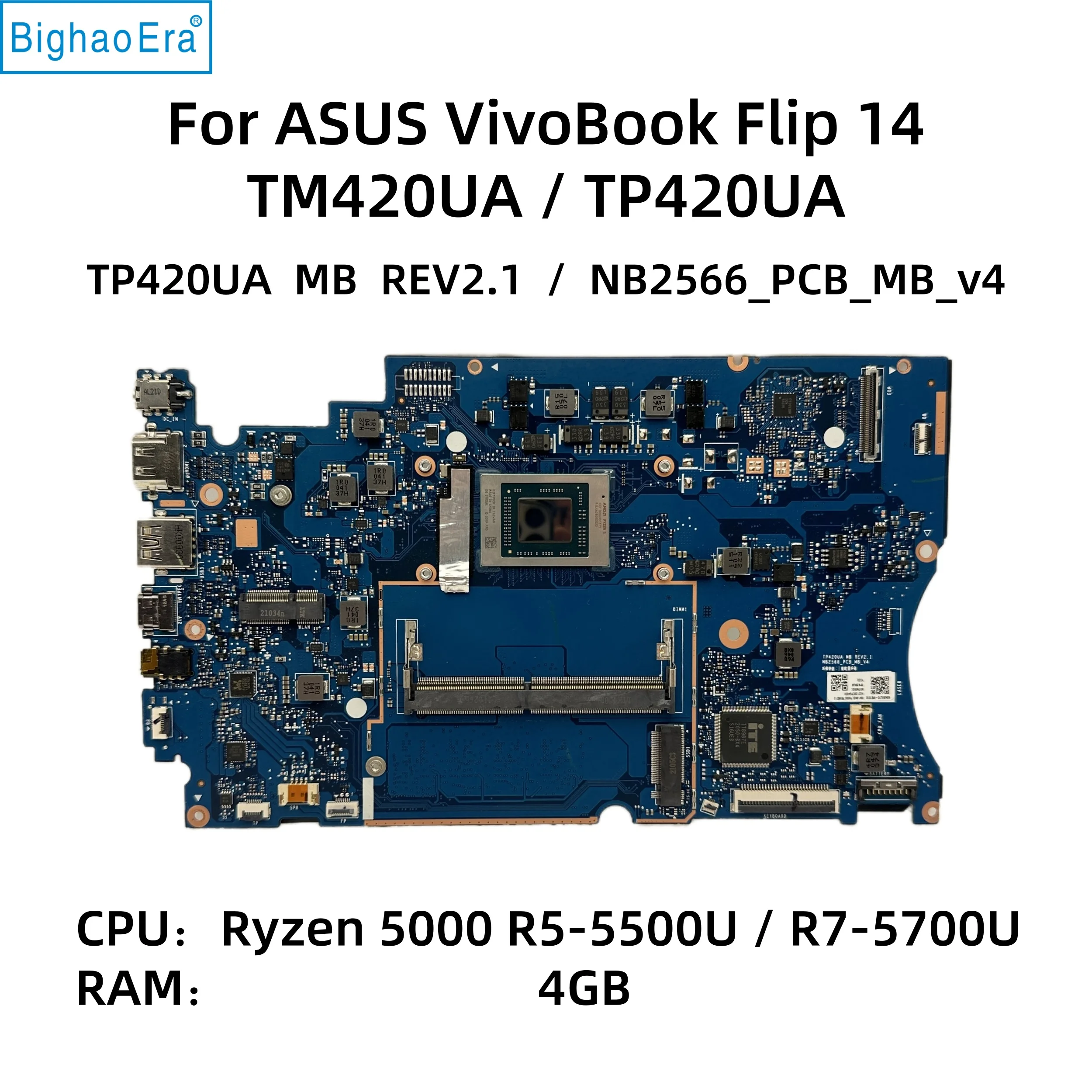 For ASUS ViviBook Flip 14 TM420UA J420UA TP420UA Laptop Motherboard With R5-5500U R7-5700U CPU 4GB-RAM DDR4 NB2566_PCB_MB_V4