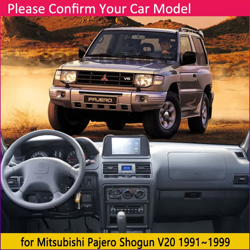 Dashboard Cover Pad for Mitsubishi Pajero Shogun Montero V20 1991~1999 Anti-Slip Mat Sunshade Dashmat Protect Carpet Accessories