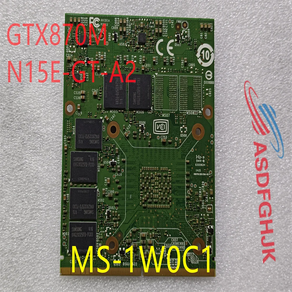 FOR MSI GT70 MS-1763 GT60 MS-16F4 GTX870M MS-1W0C1 N15E-GT-A2