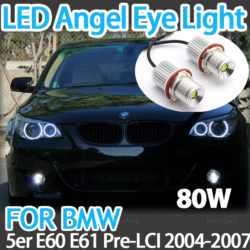 6000K LED Angel Eyes Halo Ring Marker Light Bulb Lamp For BMW 5er E60 E61 Pre-LCI 520i 523i 525i 528i 530i 535i 540i 90W White