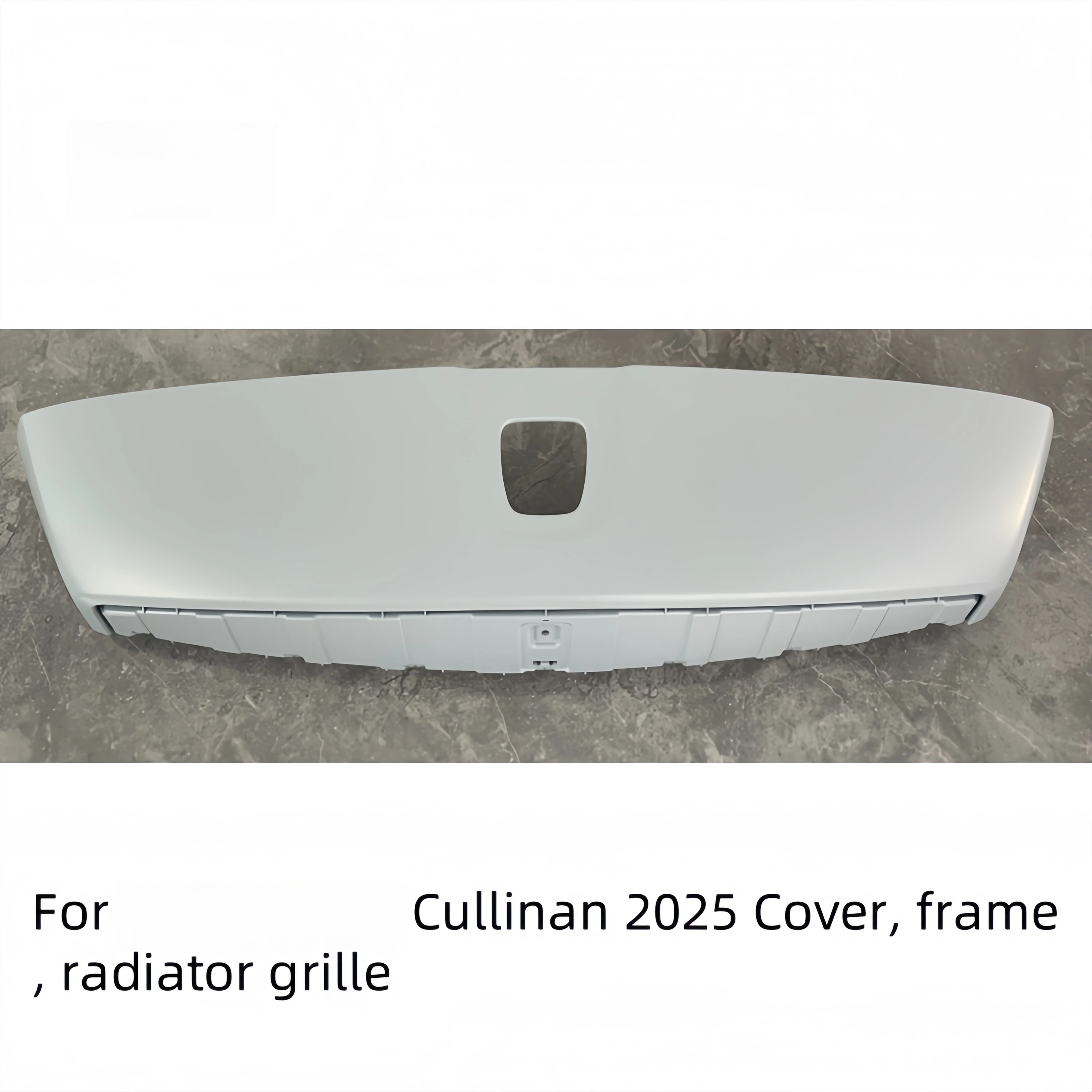 Hot selling：Cover Frame Radiator Grille for Cul li nan 2025 OEM 51115A5CE47