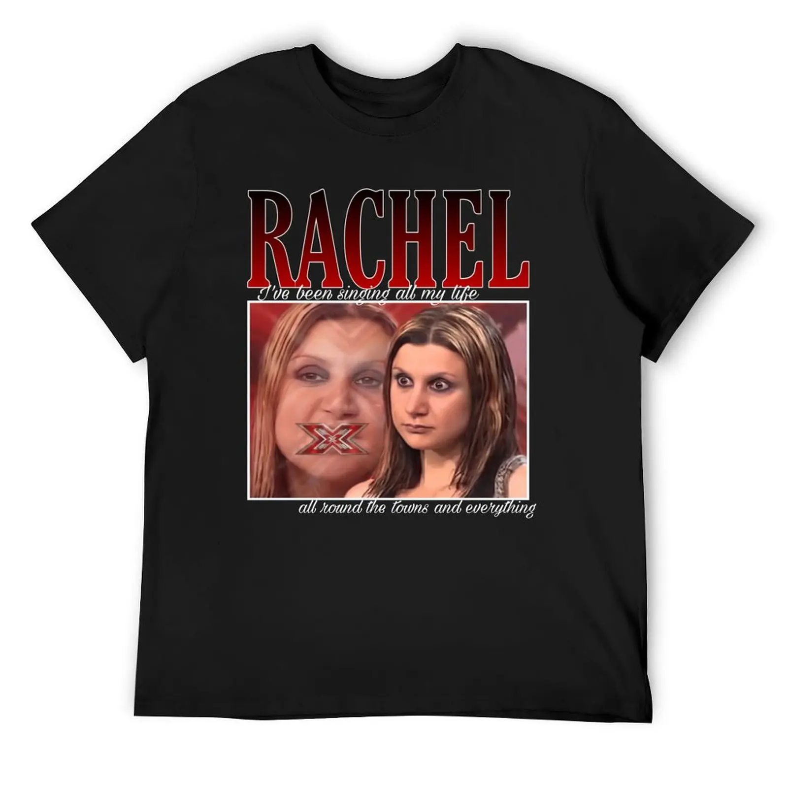 X factor Rachel T-Shirt graphic shirts Short sleeve tee vintage clothes black t-shirts for men