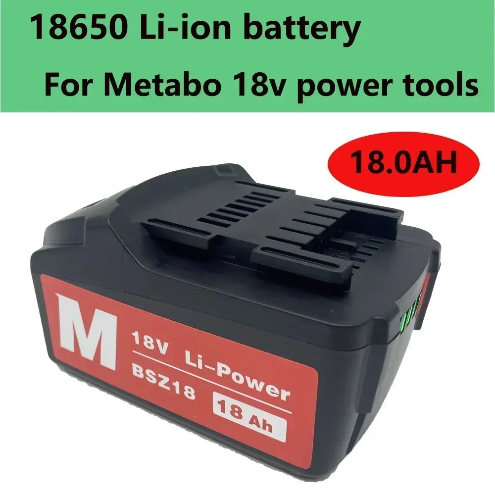 

18V 18000 mAh lithium-ion battery for Metabo , wireless drill bit BSZ18 625592000 625591000 for power tools, backup battery fo