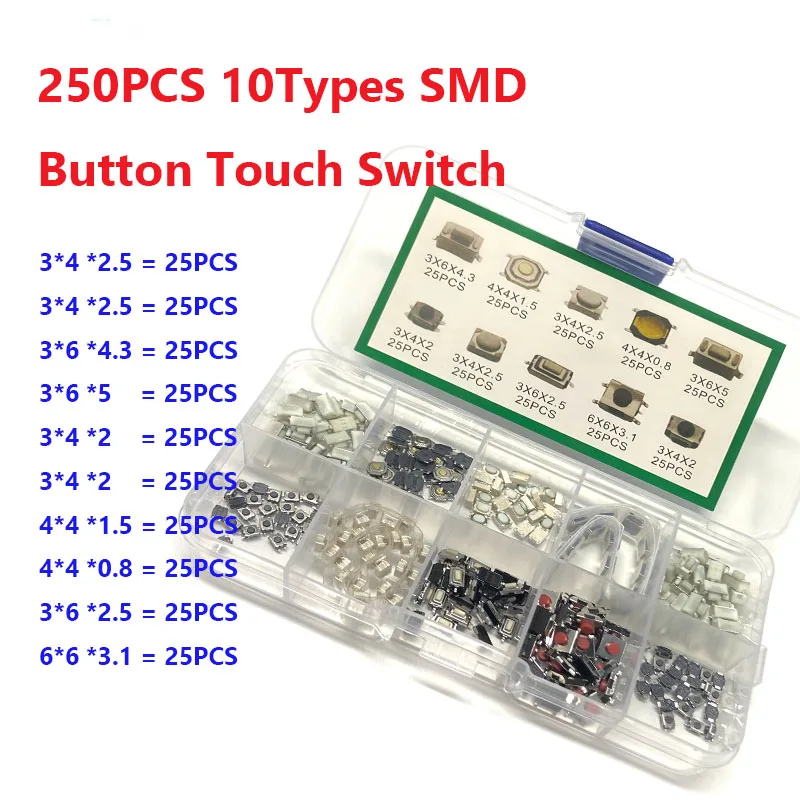 250Pcs SMD  10-Types Tactile Push Button Switch Car Remote Control Keys Button Touch Microswitch