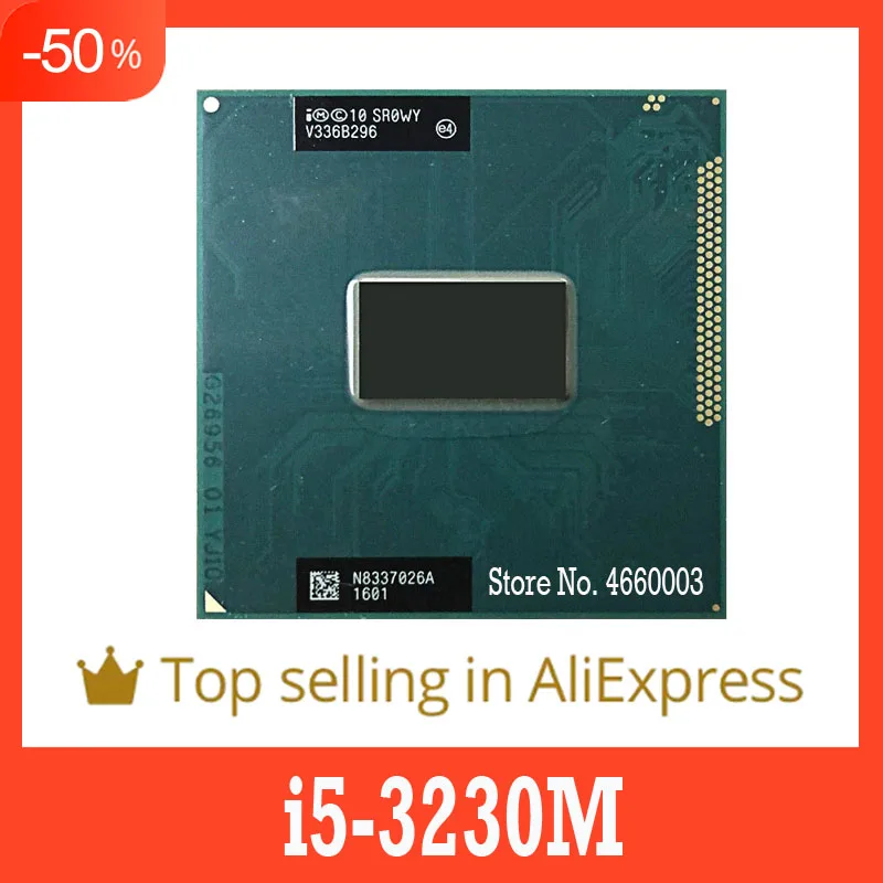 

40%off i5-3230M i5 3230M SR0WY 2.6 GHz Dual-Core Quad-Thread CPU Processor 3M 35W Socket G2 / rPGA988B