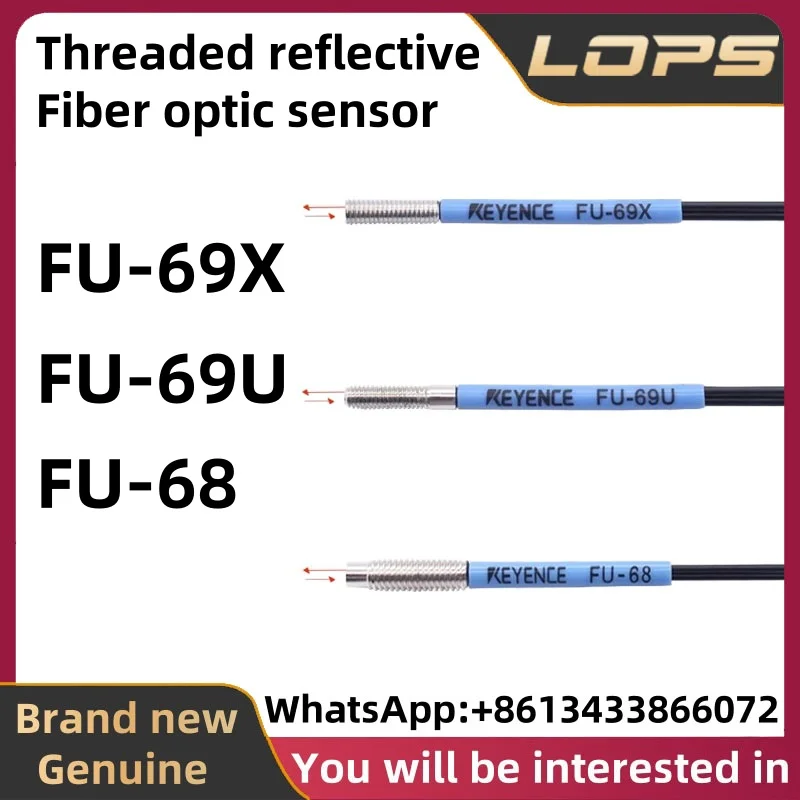 FU-69X FU-69U FU-68 KEYENCE New Original Threaded reflective fiber optic sensor, welcome to consult