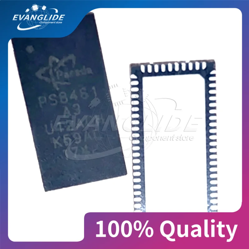 2 PCS/LOT PS8461 A3 PS8461EQFN66GTR-A0 PS8461EQFN66GTR-A2 PS8461E PS8461-A3/A5 PS8361 A2PS8361 A2  PS8461E-A0 8755 A3 QFN66