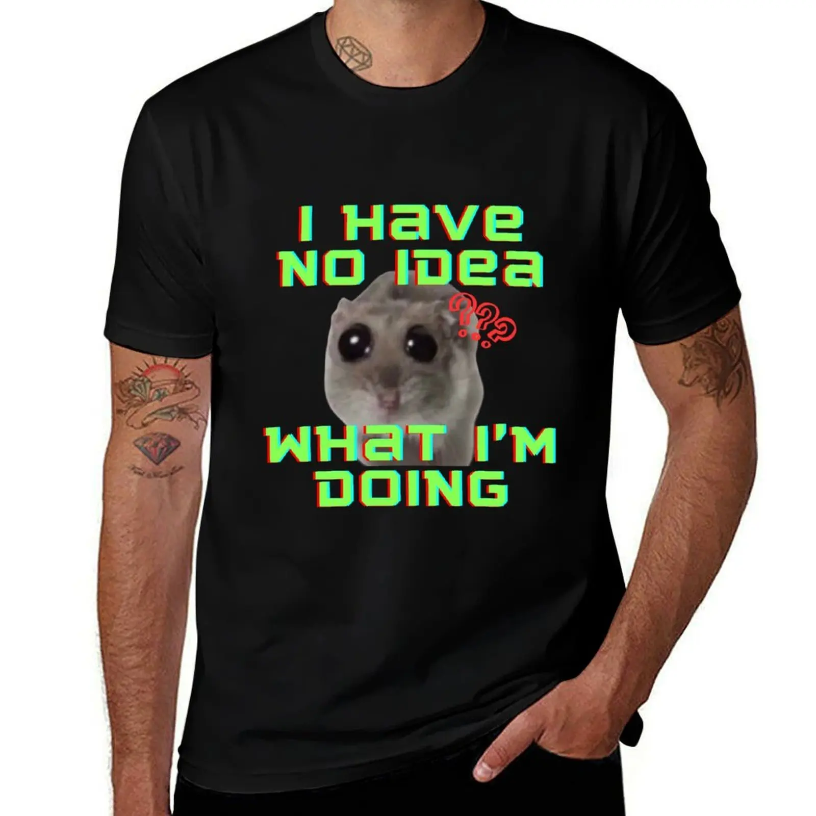

I have no idea what I'm doing Sad Hamster T-Shirt t shirts for man cotton soft anime t shirts oversize T-shirt