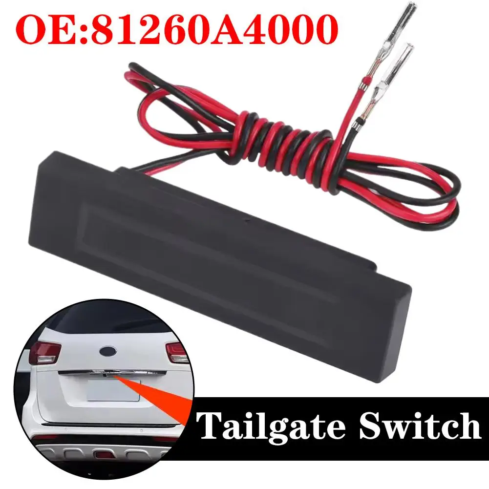 مفتاح الباب الخلفي OE 81260A4000 لكيا كارينز كرنفال 2013-2017 مفتاح تحرير الجذع الخلفي ملحقات السيارة الكهربائية البلاستيكية N4S4 #3