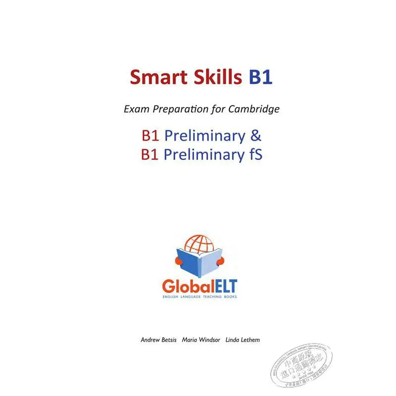 المهارات الذكية للإعداد الابتئي B1 لللامتحان المنقح من إصدار الدراسة الذاتية لعام 2020 9781781646472
