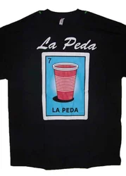 La Peda Loteria T-Shirts Mexican Lottery Men's Sizes Uni-Sex Style -- Free Usa Shipping-- (Mxts325)