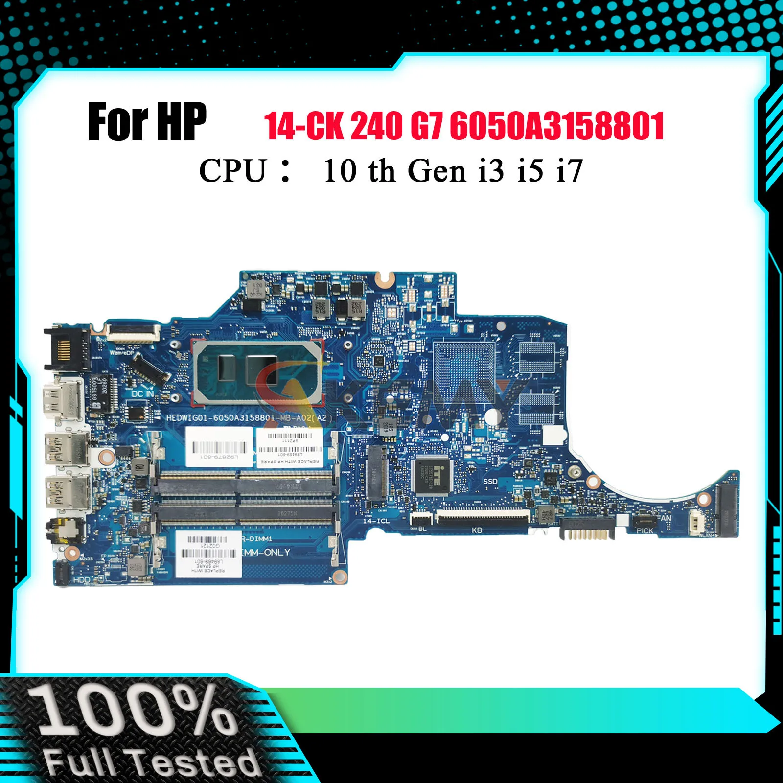 

6050A3158801 для ноутбука HP 240 G8 14-CK 14-CF, материнская плата с процессором i3 i5 i7 UMA DDR4 L89469-601 L89470-601, 100% полностью протестировано