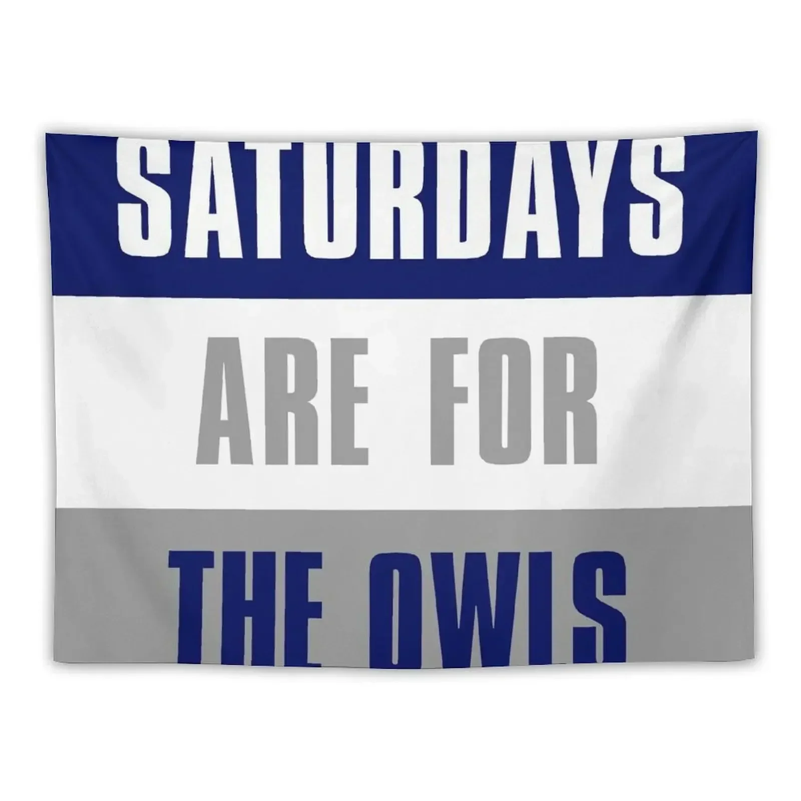 Saturdays are for The Owls, Brandeis University Tapestry Aesthetic Room Decors Cute Decor Tapestry