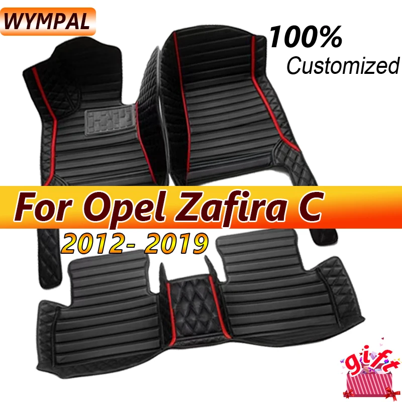 

Car Floor Mats For Opel Zafira C 2019 2018 2017 2016 2015 2014 2013 2012 5 seats Carpets Custom Auto Interior Accessories Cover