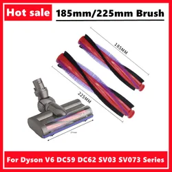 다이슨 진공 청소기 부품 액세서리용 브러시 바 롤러 바, V6 DC59 DC62 SV03 SV073 시리즈, 185mm, 225mm