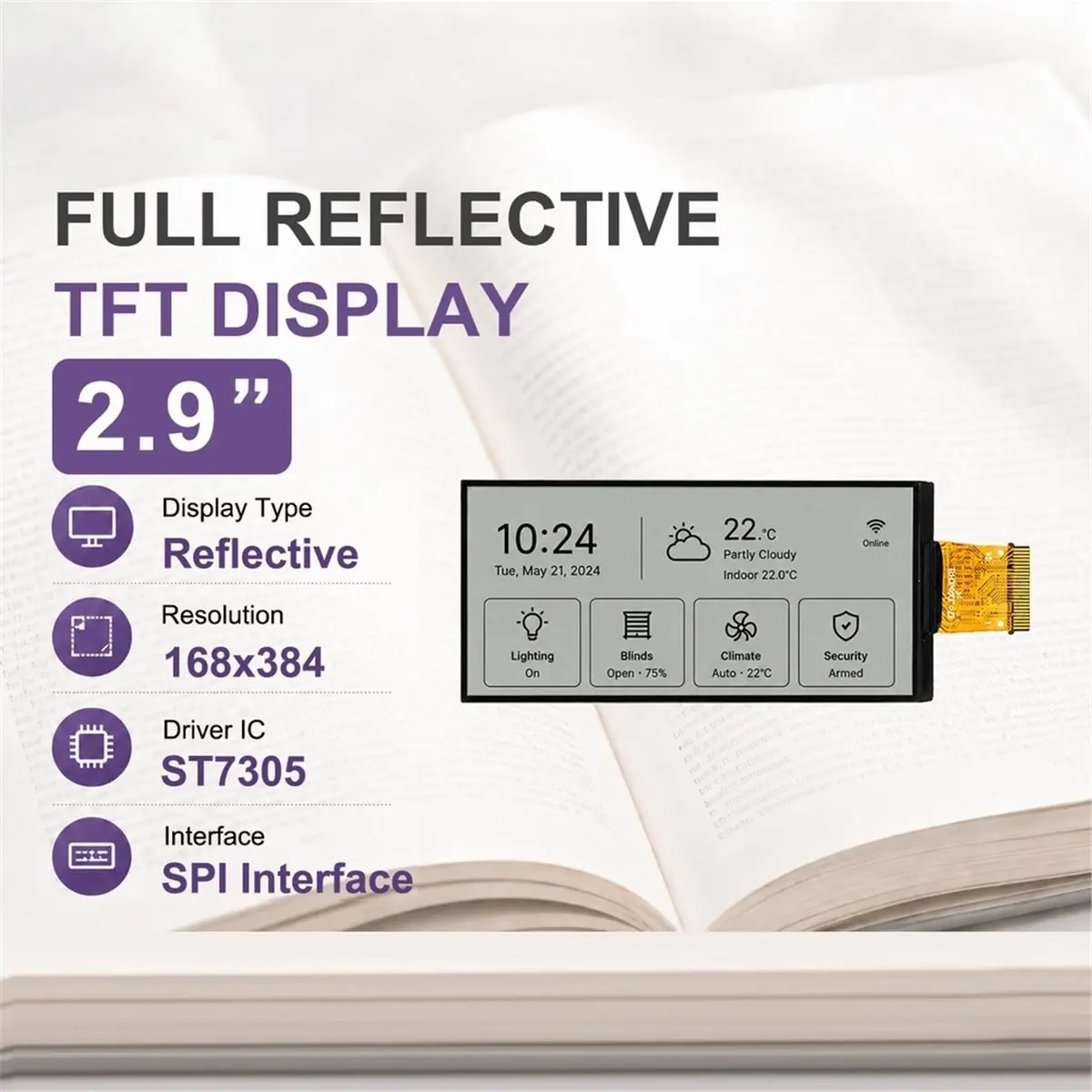 2.9 Inch LCD Display Module, SPI Interface No Backlight, Ultra-Low Power Consumption with ST7305, Sunlight Readable