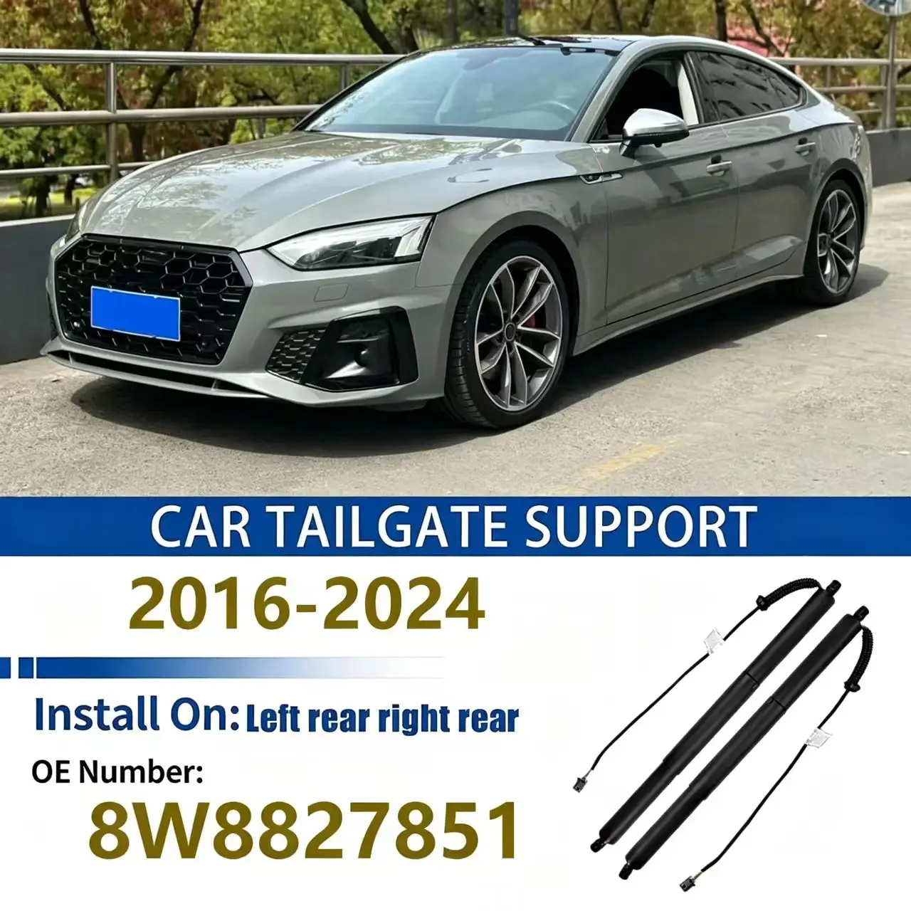 For Audi A5 Sportback 2016-2024 Tailgate Support Rod Rear Tailgate Strut Electric Support Struts L And R Suitable 8W8827851