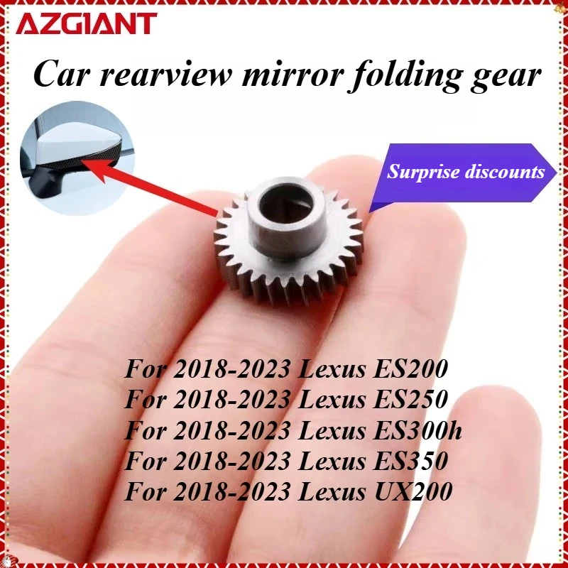 AZGIANT Car rearview mirror folding motor internal gear for 2018-2023 Lexus ES200/ES250/ES300h/ES350/UX200/UX260h new parts OEM