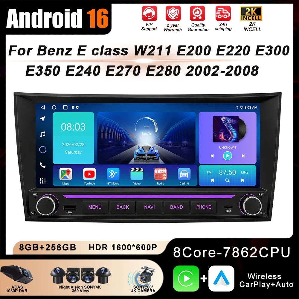 Android 16 Car Radio Carplay For Mercedes Benz E-class W211 E200 E220 E300 E350 E240 E270 E280 CLS CLASS W219 2002-2009 Stereo
